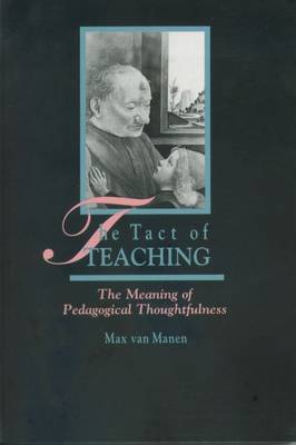 Tact of Teaching; Max Van Manen; 1992