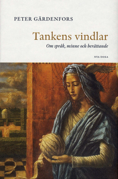 Tankens vindlar; Peter Gärdenfors; 2005