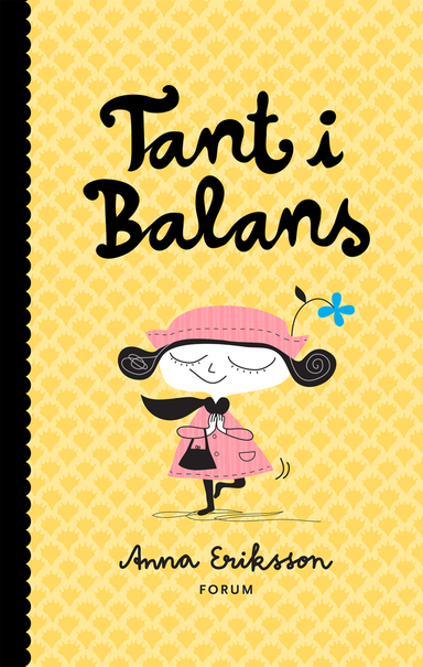 Tant i balans; Anna Eriksson; 2016