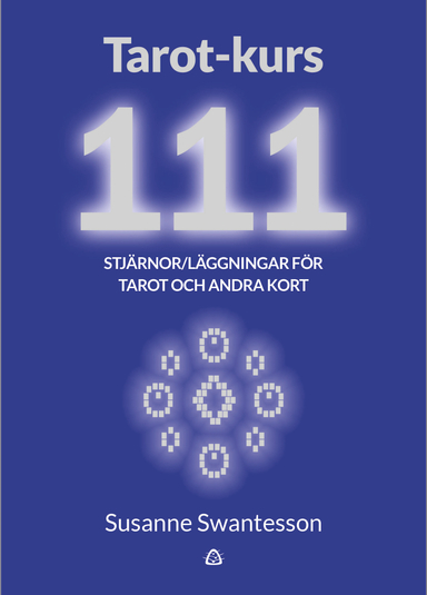 Tarot-kurs 111 stjärnor; Susanne Swantesson; 2018