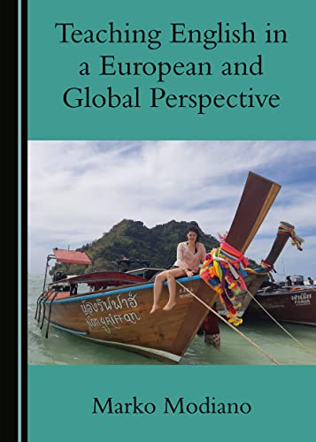 Teaching English in a European and Global Perspective; Marko Modiano; 2020