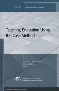 Teaching Evaluation Using the Case Method: New Directions for Evaluation, N; Oddbjörn Evenshaug; 2005