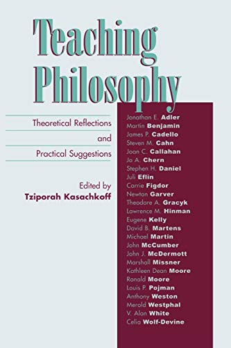 Teaching Philosophy; Tziporah Kasachkoff; 2004