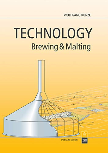 Technology Brewing & Malting; Wolfgang Kunze, Hans-Jürgen Manger; 2019