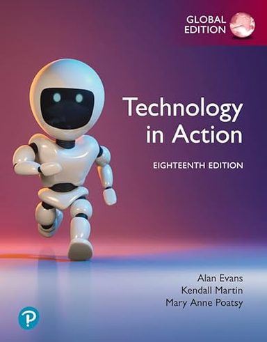 Technology in Action, Global Edition; Alan Evans; 2023