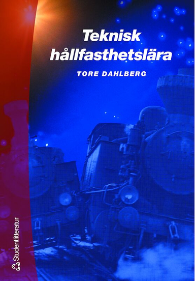 Teknisk hållfasthetslära inklusive formelsamling; Tore Dahlberg; 2001