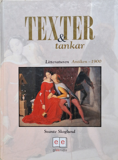 Texter & tankar Litteratur Antiken 1900; Svante Skoglund; 1996