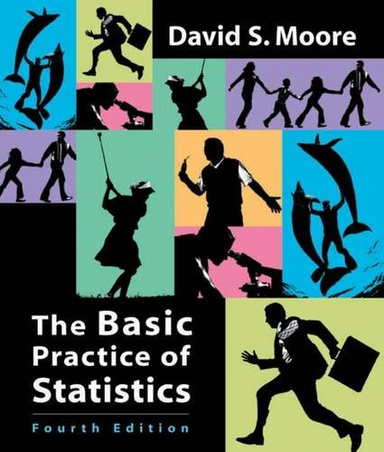 The Basic Practice of Statistics [With CDROM]; David S Moore; 2006