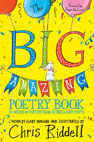 The Big Amazing Poetry Book; Gaby Morgan; 2023