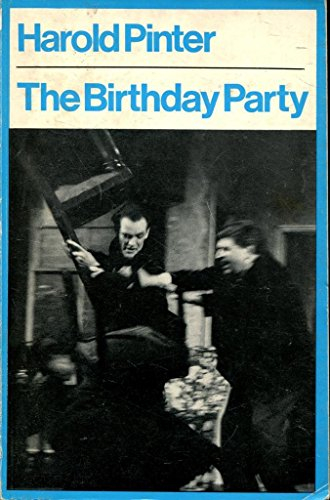 The birthday party; Harold Pinter; 1965