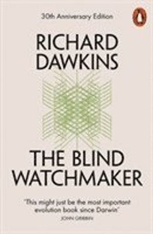 The Blind Watchmaker; Richard Dawkins; 2006