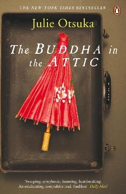 The Buddha in the Attic; Julie Otsuka; 2013