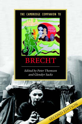 The Cambridge Companion to Brecht; Peter Thomson; 2006