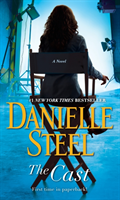 The Cast; Danielle Steel; 2019