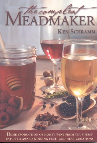 The Compleat Meadmaker; Ken Schramm; 2003