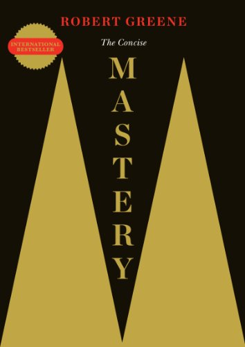 The Concise Mastery; Robert Greene; 2014