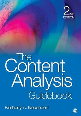 The Content Analysis Guidebook; Kimberly A Neuendorf; 2016