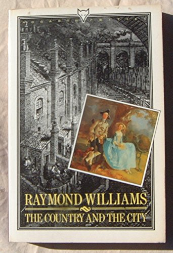 The country and the city; Raymond Williams