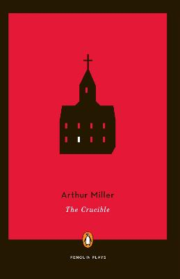 The Crucible; Arthur Miller; 2002