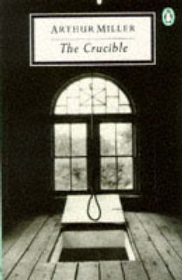 The crucible: a play in four acts; Arthur Miller; 1968