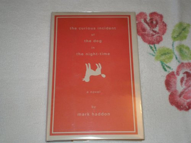 The curious incident of the dog in the night-time; Mark Haddon; 2003