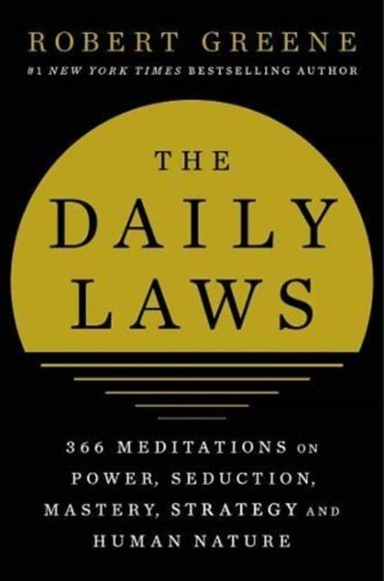 The Daily Laws; Robert Greene; 2021