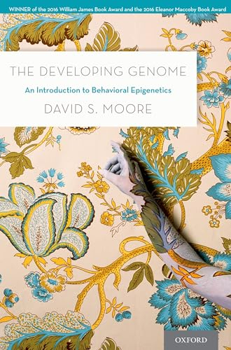 The Developing Genome; David S Moore; 2017