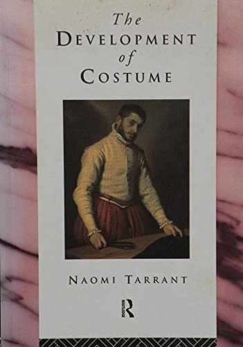 The Development of Costume; Naomi Tarrant; 1996