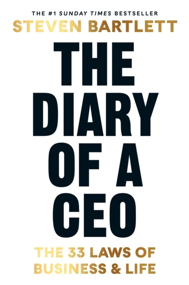 The Diary of a CEO; Steven Bartlett; 2023