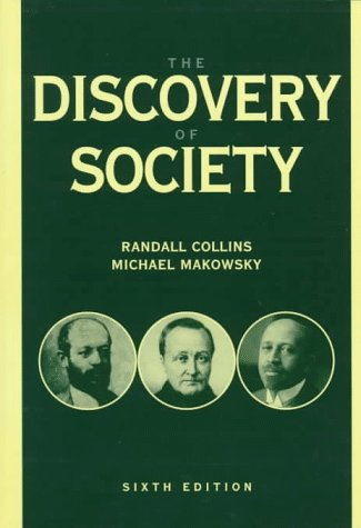 THE DISCOVERY OF SOCIETY; Randall Collins; 1998