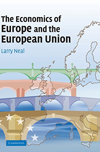 The Economics of Europe and the European Union; Larry Neal; 2007