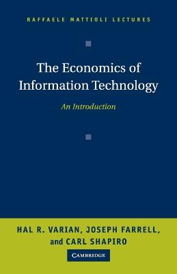 The Economics of Information Technology; Hal R Varian; 2004