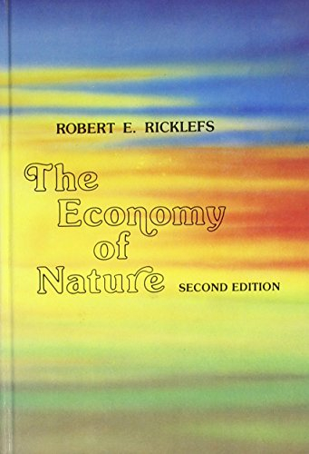 The economy of nature : a textbook in basic ecology; Robert E. Ricklefs; 1983