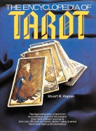 The Encyclopedia of Tarot, Volume I; Stuart R. Kaplan; 2002