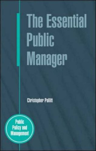 The essential public manager; Christopher Pollitt; 2003