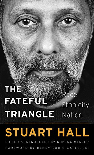 The Fateful Triangle; Stuart Hall, Kobena Mercer; 2021