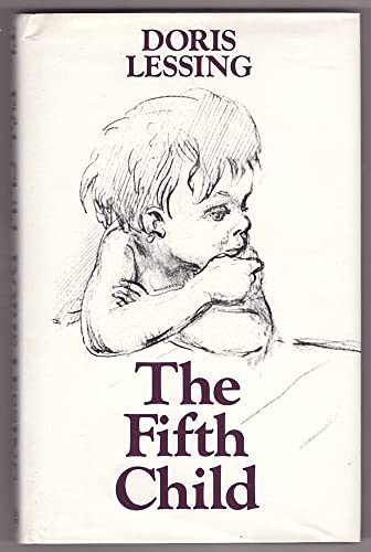 The fifth child; Doris Lessing; 1988