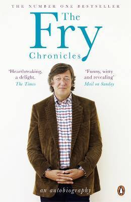 The Fry Chronicles; Stephen Fry; 2011