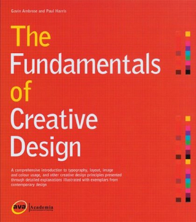 The fundamentals of creative design; Gavin Ambrose; 2003