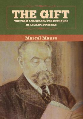 The Gift; Marcel Mauss; 2020