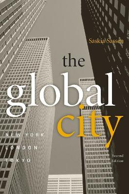 The Global City; Saskia Sassen; 2001