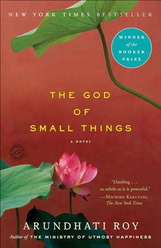 The God of Small Things; Arundhati Roy; 2010