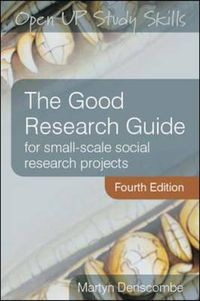 The Good Research Guide; Martyn Denscombe; 2014