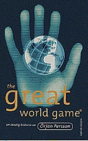 The great world game : En otrolig historia; Örjan Persson; 1998