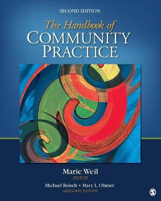 The Handbook of Community Practice; Marie Weil; 2013