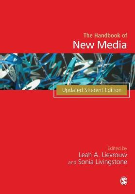 The handbook of new media; Leah Lievrouw; 2005