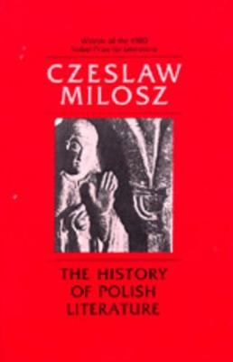 The History of Polish Literature, Updated edition; Czeslaw Milosz; 1983