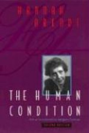 The Human Condition; Arendt Hannah; 1998