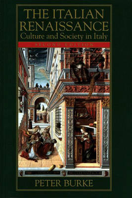 The Italian Renaissance: Culture and Society in ItalyPrinceton paperbacks; Peter Burke; 1999