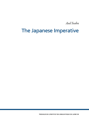 The Japanese Imperative; Axel Svahn; 2016